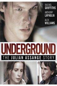 Underground: The Julian Assange Story