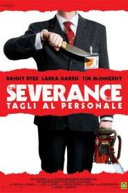 Severance – Tagli al personale