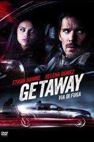 Getaway – Via di fuga