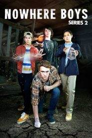 Nowhere Boys 2