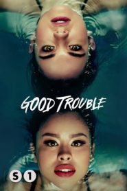 Good Trouble 1