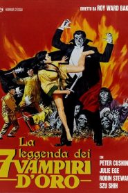 La leggenda dei 7 vampiri d’oro