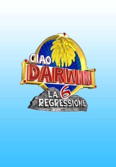 Ciao Darwin 6