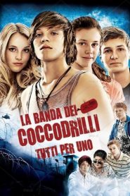 La banda dei coccodrilli – Tutti per uno