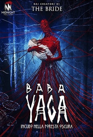 Baba Yaga: Incubo nella foresta oscura