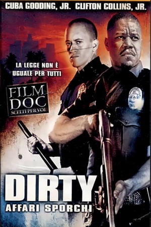 Dirty – Affari sporchi