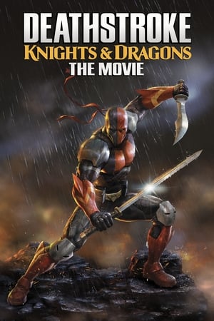 Deathstroke: Knights & Dragons – The Movie