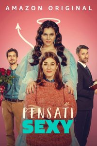 Pensati Sexy