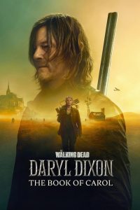 The Walking Dead: Daryl Dixon 2