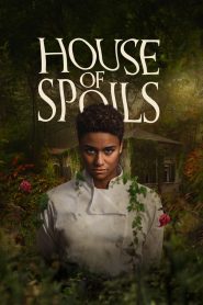 House of Spoils